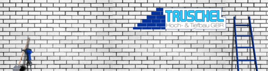 Klaus Truschel und Thomas Truschel Hoch- und Tiefbau